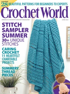 CROCHET WORLD MAGAZINE | JUN 2023 | STITCH SAMPLER SUMMER 30+ UNIQUE STITCHES - Picture 1 of 1