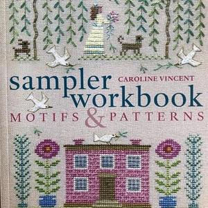 Sampler Workbook: Motifs and Patterns By Caroline Vincent Cross stitch book - Picture 1 of 10