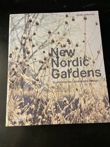 New Nordic Gardens: Scandinavian Landscape Design by Annika Zetterman Pb Vg - Bild 1 von 6