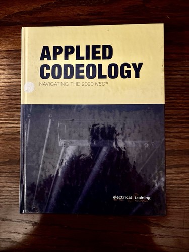 Applied Codeology - 2020 : Navigating the NEC 2020 by electrical ...