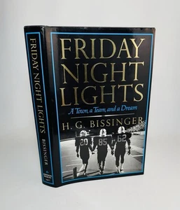 Friday Night Lights-H.G. Bissinger-SIGNED-1st Edition/Early Printing-Org DJ-RARE - Picture 1 of 24