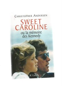 SWEET CAROLINE OU LA MEMOIRE DES KENNEDY - Bild 1 von 1