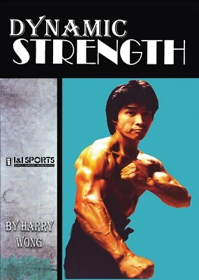Dynamic Strength Training DVD Harry Wong flowing isometrics martial arts - Image 1 of 2