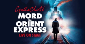 Mord im Orientexpress 17.05.25 Jahrhunderthalle Frankfurt 2 Karten Hochparkett 2 - Bild 1 von 3