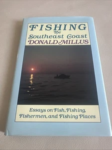 1989 Fishing The Southeast Coast hcdj Donald Millus SIGNED to Joe Pinner Knozit - Bild 1 von 6