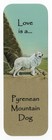 PYRENEAN MOUNTAIN DOG BOOKMARK SAME IMAGE BOTH SIDES GREAT GIFT