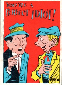 1961 Donruss Idiot Card # 61 You're a perfect idiot c81
