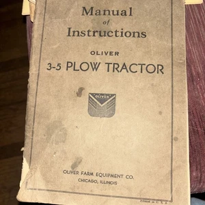 Oliver 3-5 Plow Tractor Manual Of Instructions  Hart Parr - Picture 1 of 11