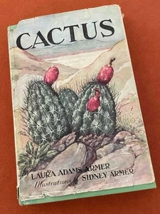 Kaktus Laura Adams Armer Hardcover Schutzumschlag 1934 Sidney Armer illustriert - Bild 1 von 10