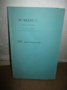Catalog: Wm. Reese Co. 105 Rare Americana (1992, Paperback, Illustrated - Foto 1 di 7