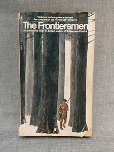 The Frontiersmen By Allan W. Eckert VTG Paperback Bantam Book 1970 5th Printing - Foto 1 di 13