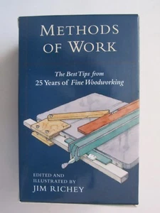 Methods of Work : The Best Tips from 25 Years of Fine Woodworking by Jim Richey - Picture 1 of 11
