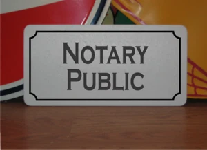 Notary Public Metal Sign - Picture 1 of 3