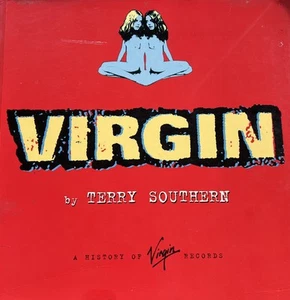 Virgin: A history of Virgin Records By Terry Southern - Picture 1 of 6
