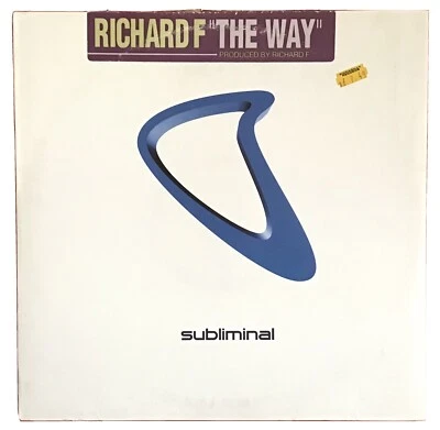 RICHARD F "THE WAY" (HARRY CHOO CHOO ROMERO) - SUBLIMINAL RECORDS 12" - Image 1 of 4