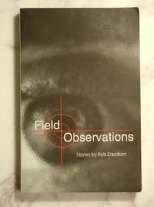 Rob Davidson Field Observations Missouri UP 1st ed. Signed! 2001 - Bild 1 von 5
