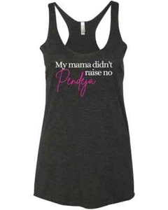 My MAMA Didn't Raise No Pendeja Latina Boricua Latin Funny Gift Her Racer Tank T - Picture 1 of 6