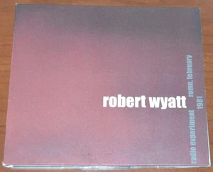 Robert Wyatt - Radio Experiment Rome, February 1981 - 2009 Rai Trade Digipak CD - Picture 1 of 5