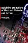 Reliability And Failure Of Electronic Materials And Devices Ohring Kasprzak 2E
