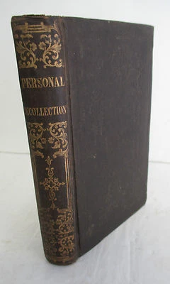 PERSONAL RECOLLECTIONS by Charlotte Elizabeth (Tonna) 1844 - Image 1 of 4