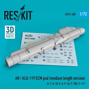 AN/ALQ-119 ECM Pod Medium A-7 A-10 F-4 F-16 F-105 1/72 3D Print ResKit RS72-0408 - Imagen 1 de 3