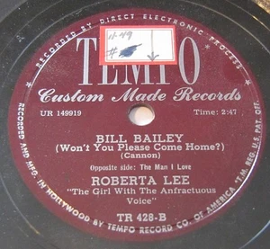 ROBERTA LEE - Bill Bailey (wont you please come home) / The Man I Love 78 TEMPO - Picture 1 of 2