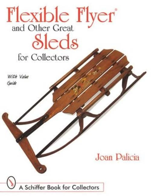 老式柔性传单和其他大雪橇和托博根收藏指南 — 第 1/4 张图片