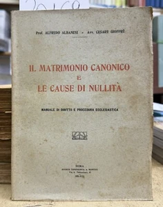 (Diritto)A. Albanesi, C. Gioffre'- IL MATRIMONIO CANONICO E LE CAUSE DI NULLITA' - Imagen 1 de 1