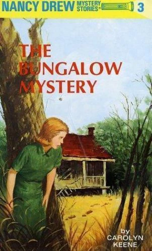 Nancy Drew 03: the Bungalow Mystery by Carolyn Keene (1930, Hardcover)