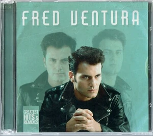 Fred Ventura - Greatest Hits & Remixes - CD © 2019 - Picture 1 of 3