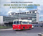 Richard Newman Irish Buses in the mid-1960s (Paperback) (UK IMPORT)