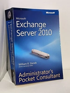 Microsoft Exchange Server 2010 Pocket Consultant by William R. Stanek - Bild 1 von 3