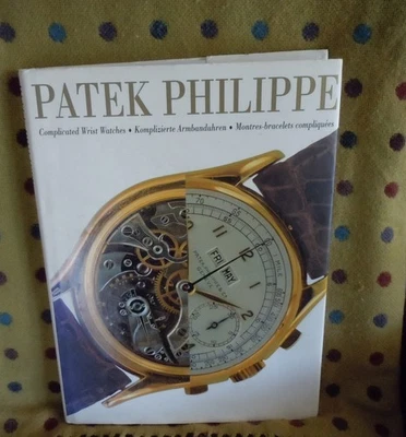 Patek Philippe Complicated Wrist Watches 1st HC Collectible Oversized 1999 Art - Image 1 of 4