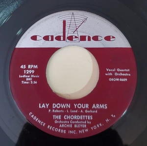 Chordettes LAY DOWN YOUR ARMS / TEEN AGE GOODNIGHT (ROCK 45) #1299 PLAYS VG++ - Picture 1 of 4