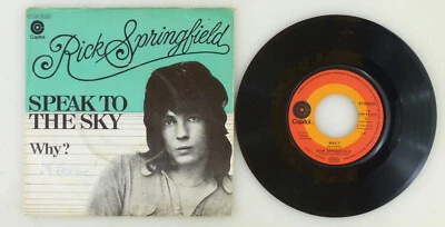 7 " Single Vinyl - Rick Springfield – Speak to the Sky - S6901 - Image 1 of 2