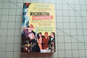 WASHINGTON CONFIDENTIAL BY JACK LAIT & LEE MORTIMER DELL TRUE CRIME SLEAZE GGA - Picture 1 of 3