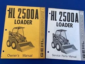 Gehl HL2500A Loader Owner’s Manual & Service Parts Manual original  - Picture 1 of 4