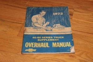 1972 Chevrolet 40-60 Series Truck Factory Overhaul Manual Supplement. - Picture 1 of 1