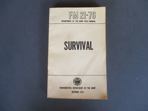 1970 US Army SURVIVAL Manual Guide, FM 21-76, SERE Training Book - Picture 1 of 7