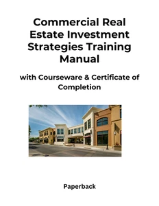 Commercial Real Estate Investment Strategies Training Manual Paperback - Picture 1 of 1