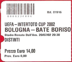 C0903 - Vecchio BIGLIETTO PARTITA CALCIO - 2002: BOLOGNA - BATE BORISO - Imagen 1 de 1