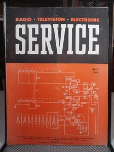 Tuner Receiver Amplifier Radio Television Electronic Service Magazine April 1949 - Picture 1 of 2