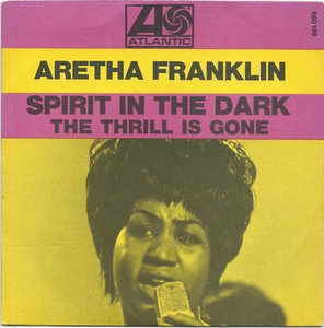 ARETHA FRANKLIN spirit in the dark/The thrill is gone ATLANTIC SP 1970 soul - Imagen 1 de 4