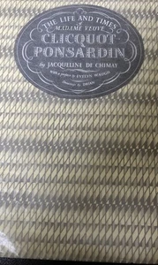 Rare: ‘The Life & Times of Madame Veuve Clicquot-Ponsardin, De Chimas, Signed - Picture 1 of 12