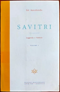 Sri Aurobindo, Savitri - Leggenda e simbolo (Parte I), Ed. Mediterranee, 1995 - Foto 1 di 1