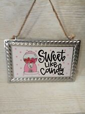 New! "Sweet Like Candy" Gumball Heart Wood Metal Hanging Sign Valentine's Love