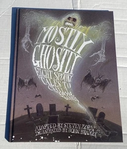 MOSTLY GHOSTLY 1991 Steven Zorn HC 1st Ed Eight Spooky Tales To Chill Your Bones - Picture 1 of 20