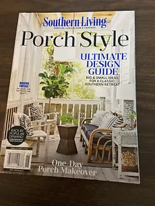 Southern Living Special Collector's Edition July 2022 Magazine Porch Style - Picture 1 of 5