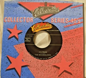 THE MOONGLOWS 'Real Gone Mama/219 Train 45 COLLECTABLES NM - Picture 1 of 3