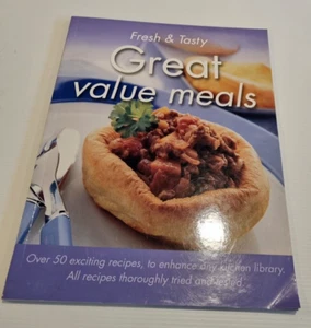 Great Value Meals by Freshy & Tasty Paperback 2004 Cookbook Recipes - Foto 1 di 9